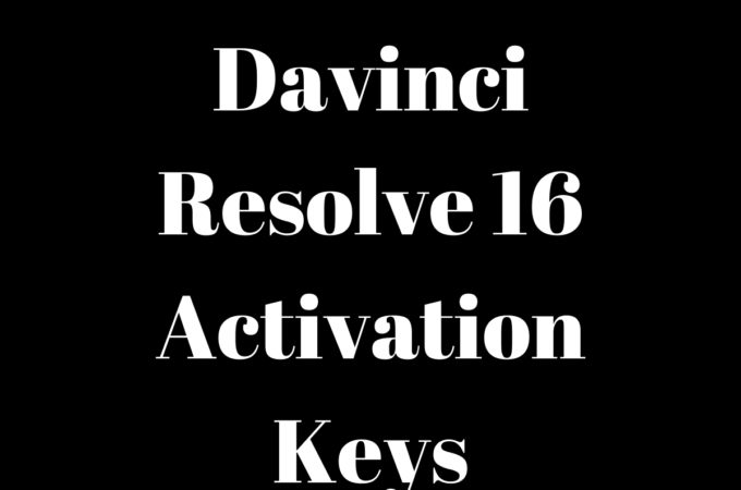 Davinci Resolve Activation Keys