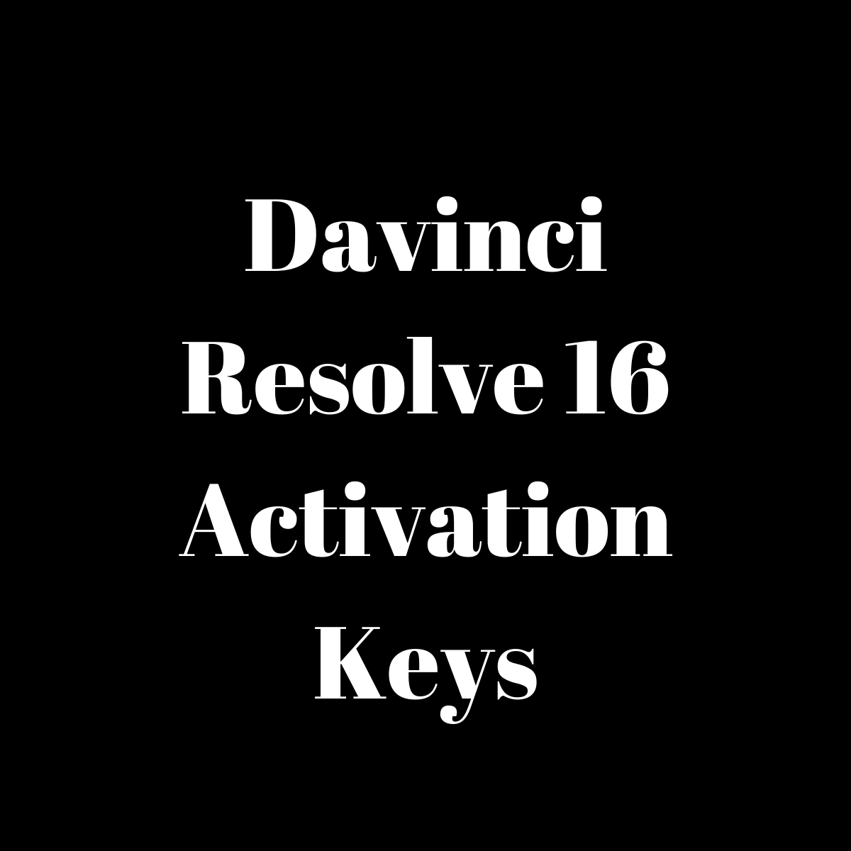 Davinci resolve activation keys