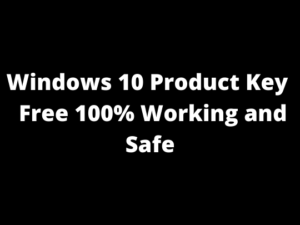 How Activate Windows 10 For Free
